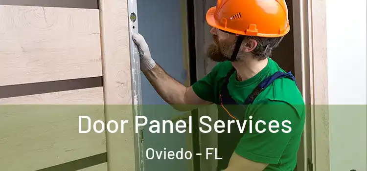 Door Panel Services Oviedo - FL